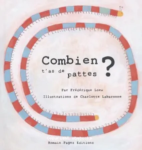 Combien t'as de pattes ?