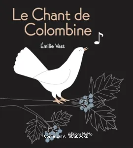 Le chant de Colombine