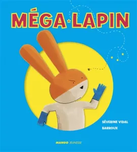 Méga-Lapin