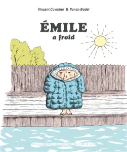 Émile a froid