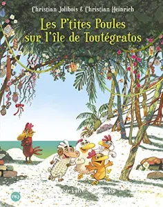 Les p'tites poules sur l'île de Toutégratos