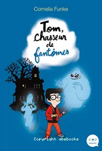 Tom, chasseur de fantômes