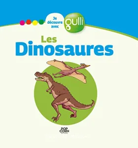 Dinosaures (Les)