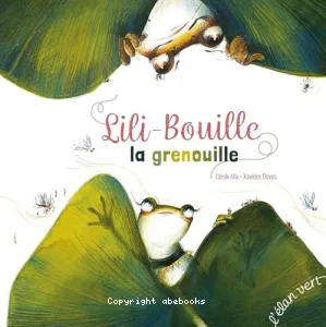 Lili-Bouille la grenouille