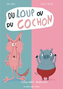 Du loup ou du cochon