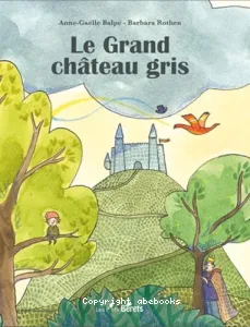 Le grand château gris