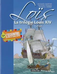 La trilogie Louis XIV