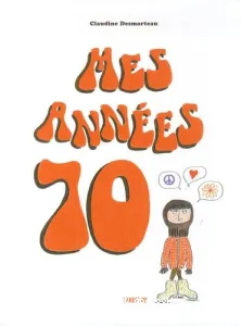 Mes années 70