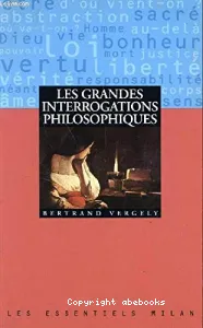 Grandes interrogations philosophiques (Les)