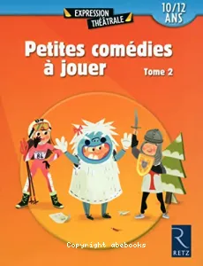 Petites comédies à jouer