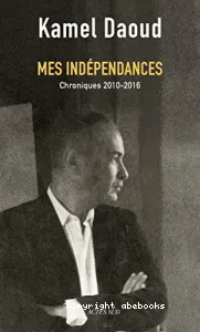 Mes indépendances