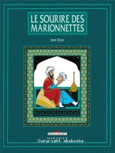 Le sourire des marionnettes