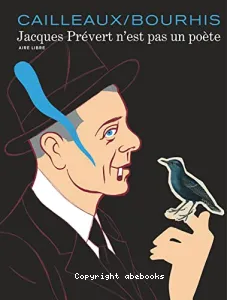 Jacques Prévert n'est pas un poète