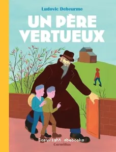 Un père vertueux