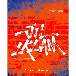 Jil Lklam : Poètes urbains