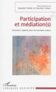 Participation et médiation(s)