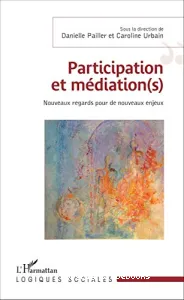 Participation et médiation(s)