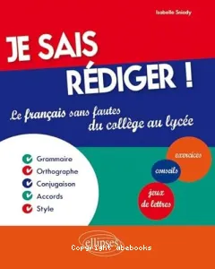 Je sais rédiger !