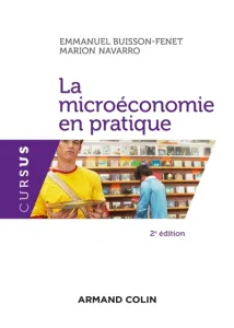 Microéconomie en pratique (La)