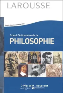 Grand dictionnaire de la philosophie