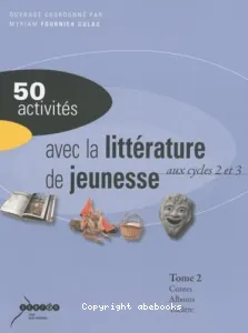 50 activités avec la littérature de jeunesse