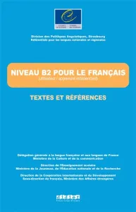 Niveau B2 pour le français, textes et références