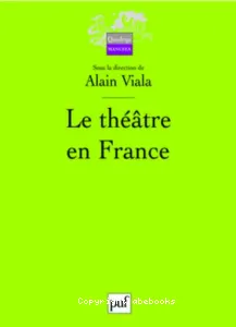 Le théâtre en France