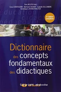 Dictionnaire des concepts fondamentaux des didactiques