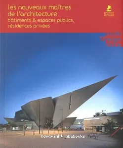 Les nouveaux maîtres de l'architecture