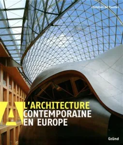 L'architecture contemporaine en Europe