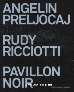 Angelin Preljocaj, Rudy Ricciotti, Pavillon noir