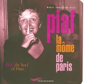 Piaf, la môme de Paris