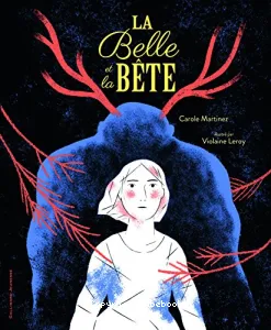 Belle et la Bête (La)