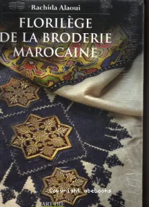 Florilège de la broderie marocaine