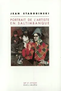 Portrait de l'artiste en saltimbanque