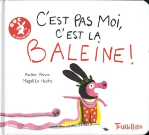 C'est pas moi, c'est la baleine !