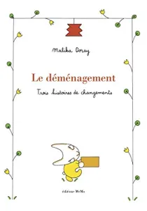 Le déménagement