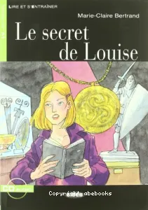 Le secret de Louise