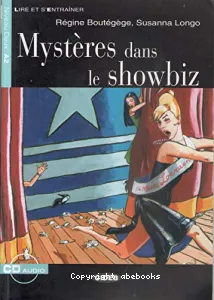 Mystères dans le showbiz