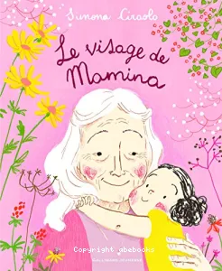 Visage de Mamina (Le)