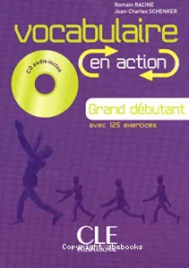 Vocabulaire en action, grand débutant