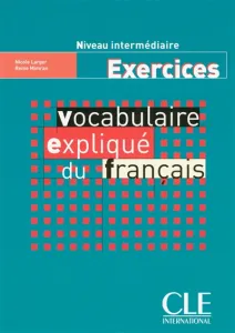Vocabulaire expliqué du français