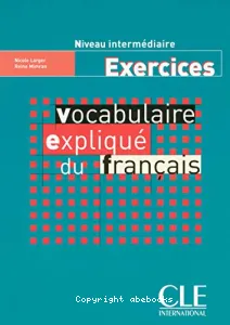 Vocabulaire expliqué du français