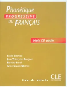 Phonétique progressive du français - Niveau débutant