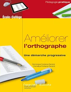 Améliorer l'orthographe