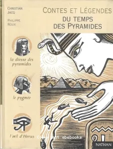 Contes et légendes du temps des pyramides