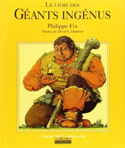 Le livre des géants ingénus