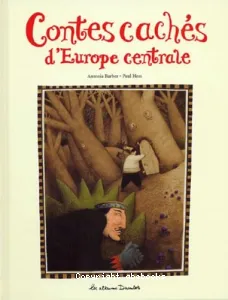 Les contes cachés d'Europe centrale