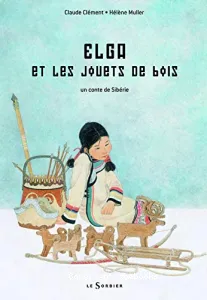 Elga et les jouets de bois