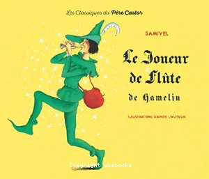 Le Joueur de flûte de Hamelin